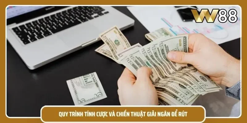 Giao diện theo dõi vòng cược và tiến trình đủ điều kiện rút tiền